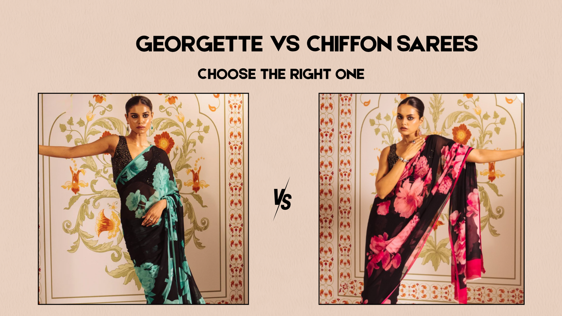 Georgette vs Chiffon Sarees: What’s the Difference & Which One’s Right for You?